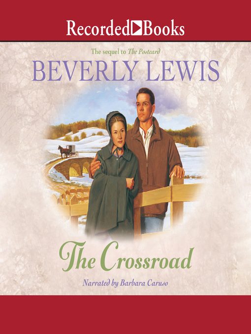 Title details for The Crossroad by Beverly Lewis - Available